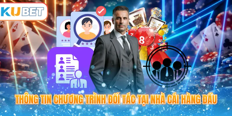 Thông tin chương trình đối tác tại nhà cái hàng đầu